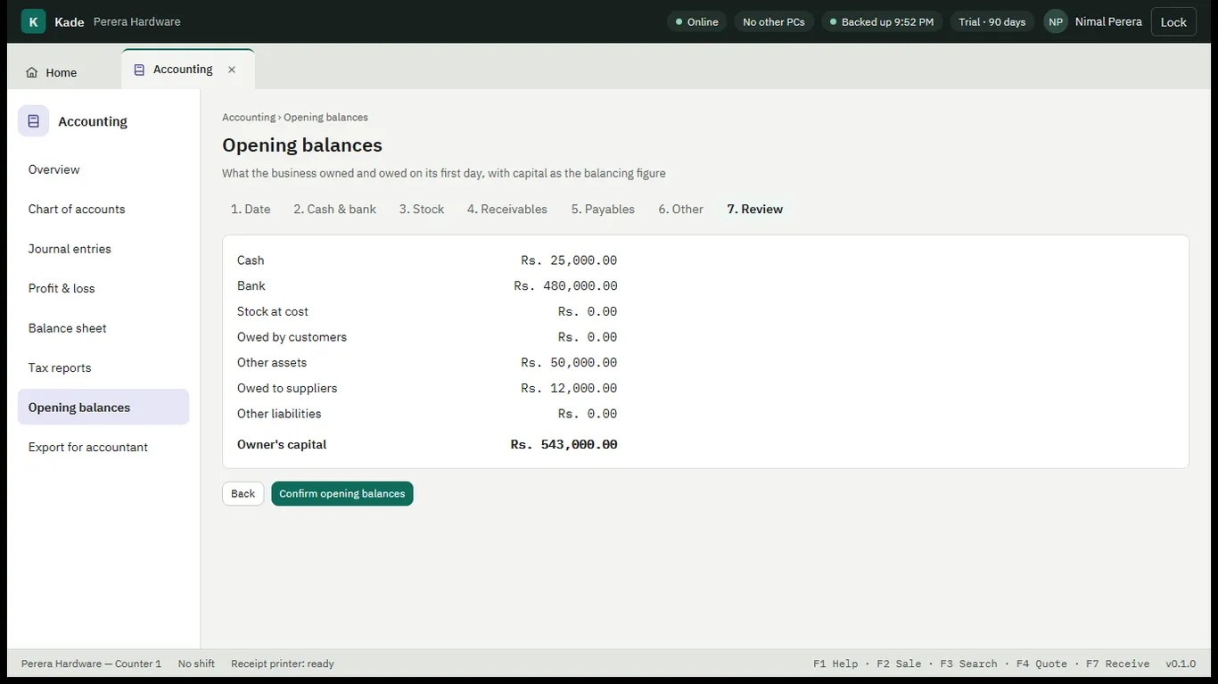Opening balances review showing cash, bank, owed amounts and the owner's capital as the balancing figure